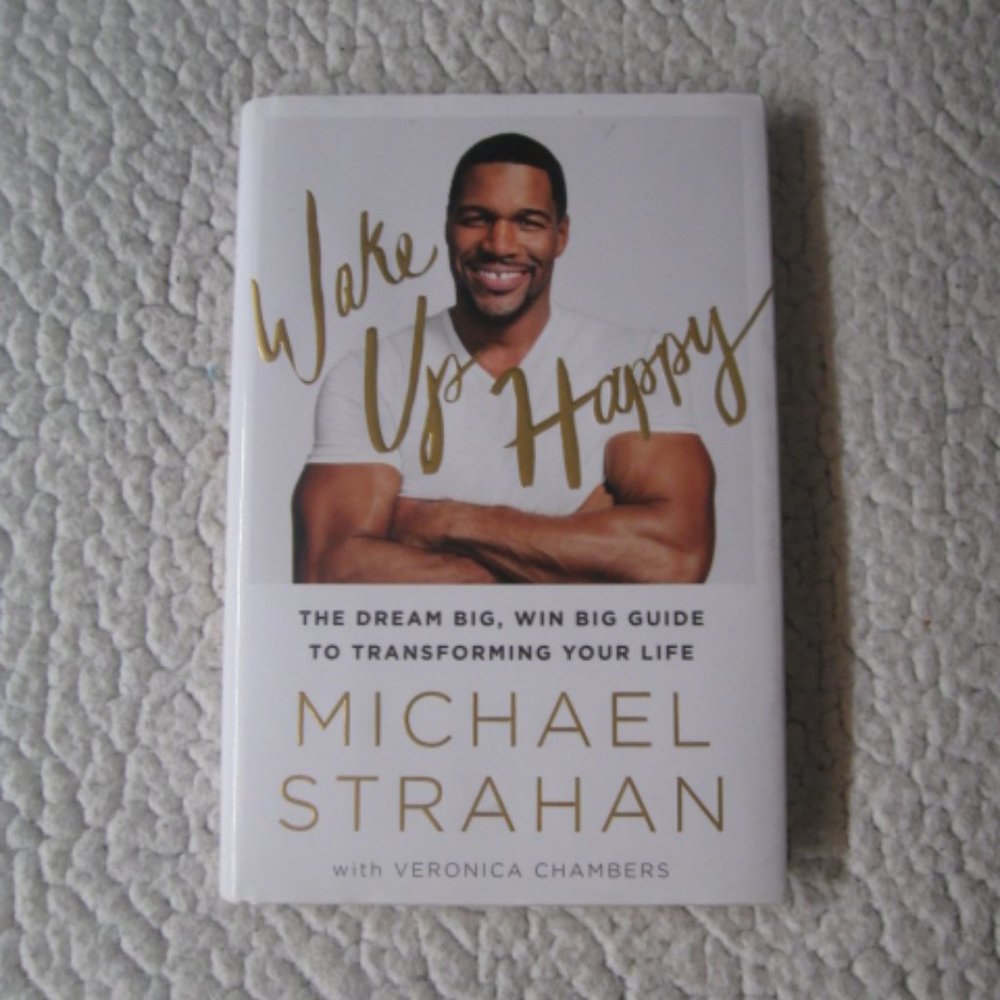 Wake Up Happy by Michael Strahan